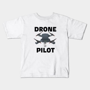 Drone Pilot Kids T-Shirt